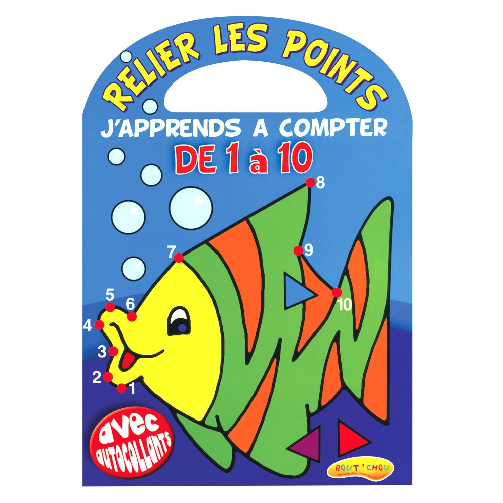 RELIER LES POINTS : DE 1 A 10 LE POISSON book