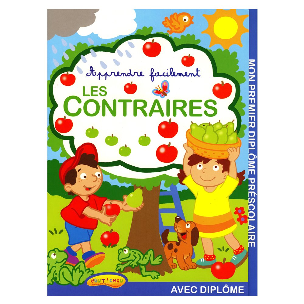 J'APPRENDS AVEC DIPLÔME : LES CONTRAIRES book