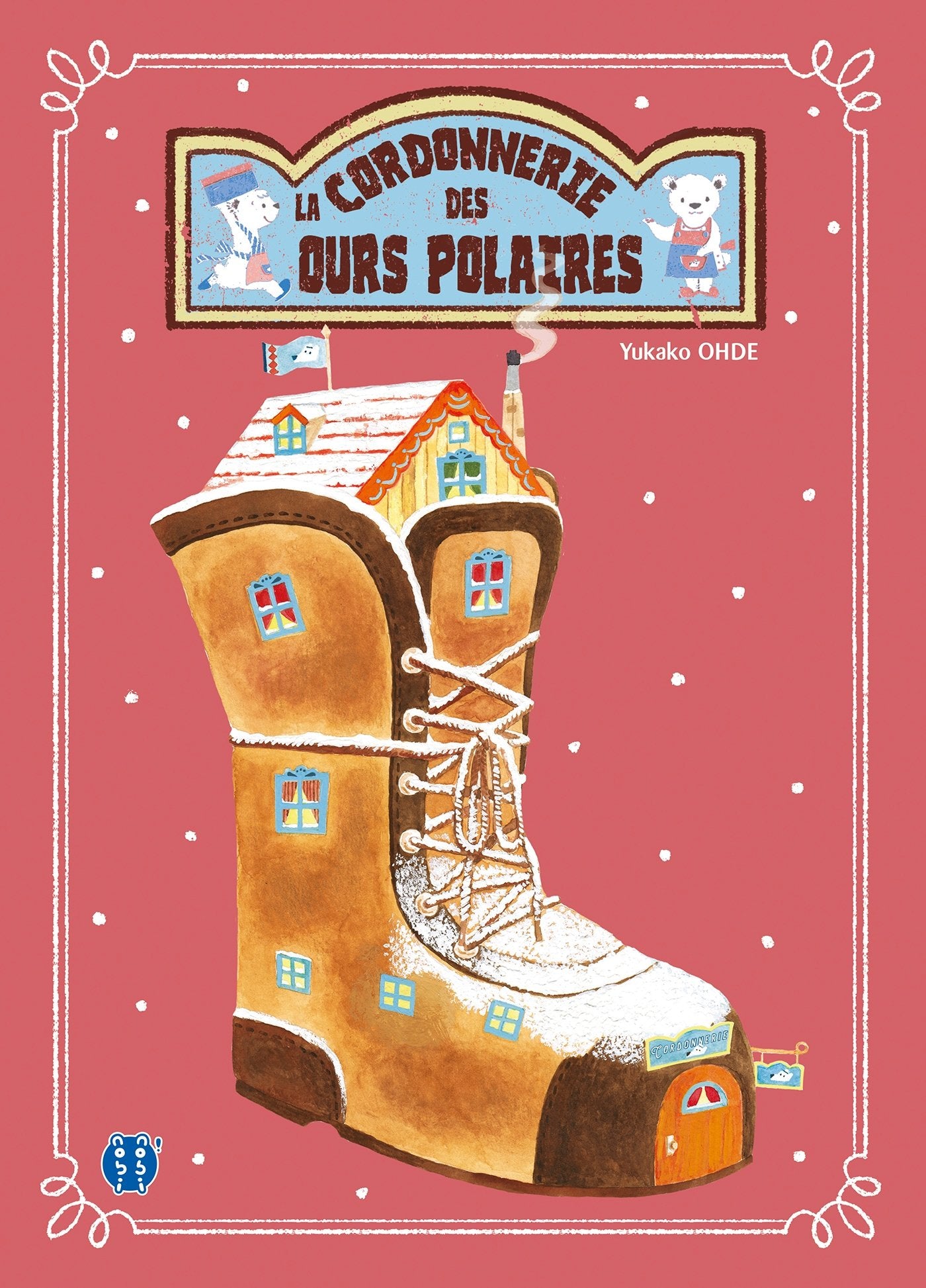 La cordonnerie des ours polaires book