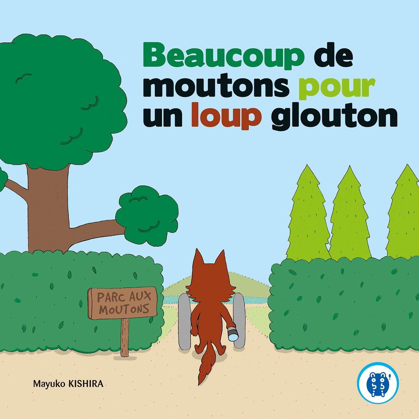 Beaucoup de moutons pour un loup glouton book