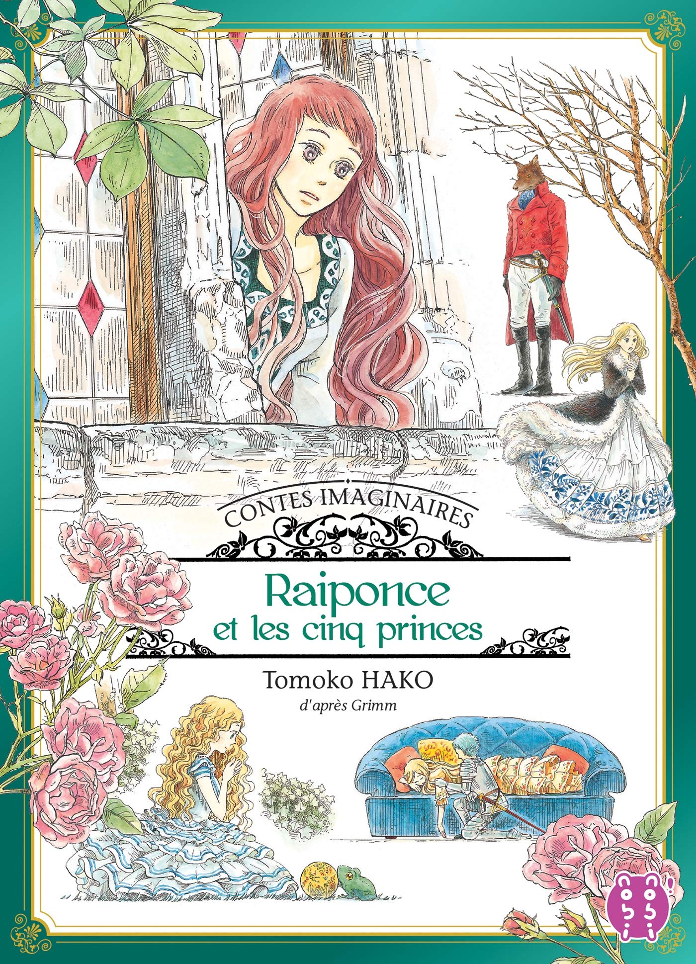 Contes imaginaires - Raiponce et les cinq princes book