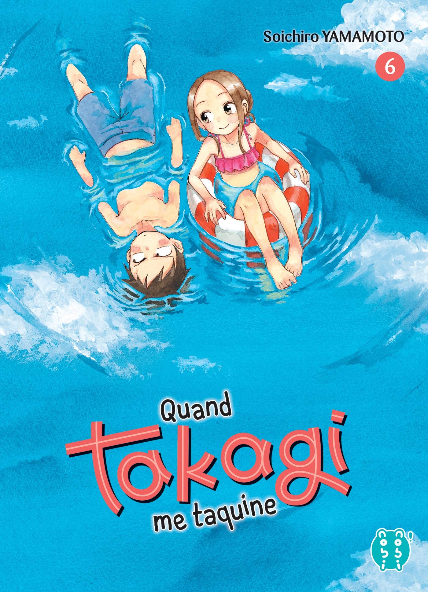 Quand Takagi me taquine T06 Manga