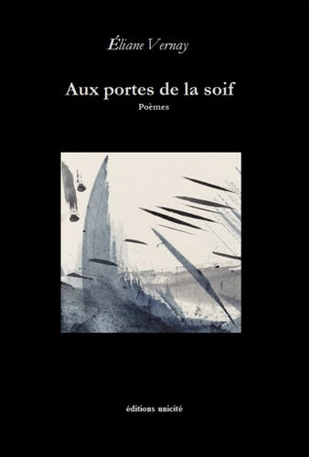Aux portes de la soif : poèmes book