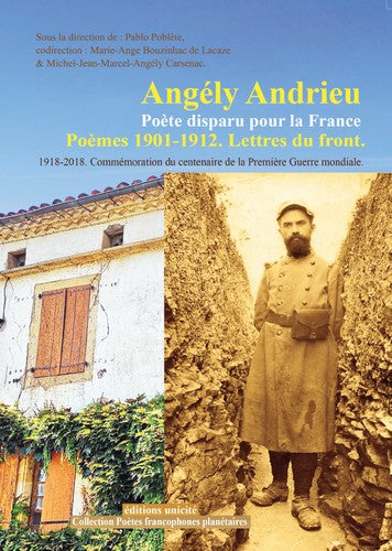 Angély Andrieu, poète disparu pour la France book