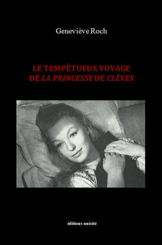 Le tempétueux voyage de La princesse de Clèves book