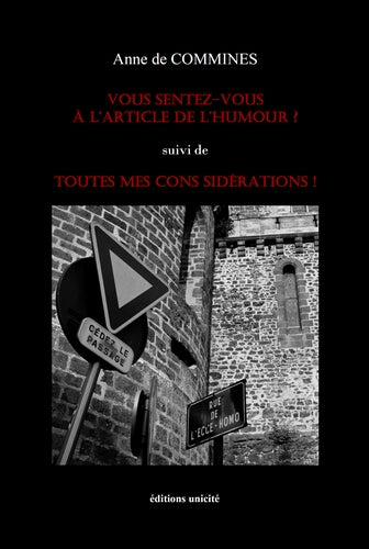 Vous sentez-vous à l'article de l'humour ?. Toutes mes cons sidérations ! book
