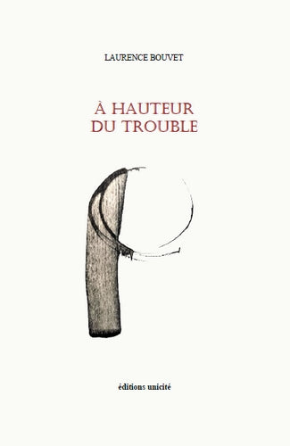 A hauteur du trouble Poetry