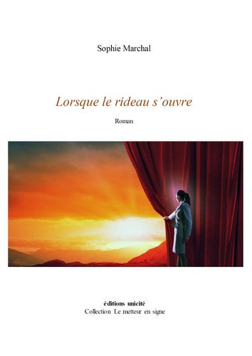 Lorsque le rideau s'ouvre Contemporary literature