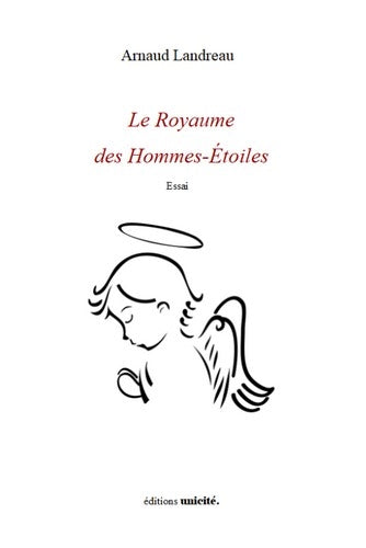 Le royaume des hommes-étoiles : essai book