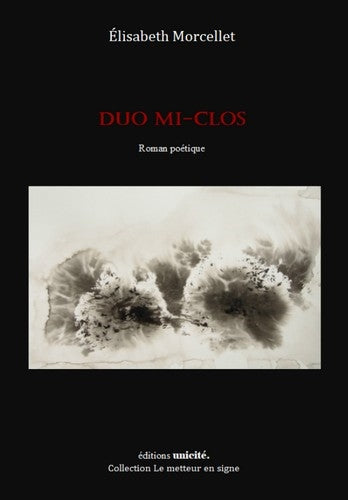 Duo mi-clos : roman poétique Contemporary literature