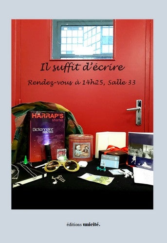 Il suffit d'écrire : rendez-vous à 14 h 25, salle 33 Contemporary literature