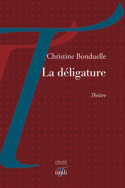 La déligature : théâtre book