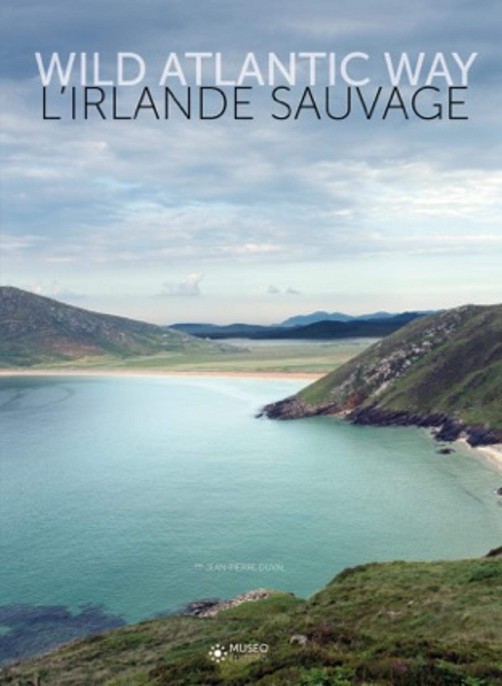 L'Irlande sauvage: Wild Atlantic Way. book