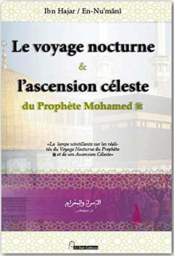 Le voyage nocturne & l'ascension céleste du prophète Mohamed Books