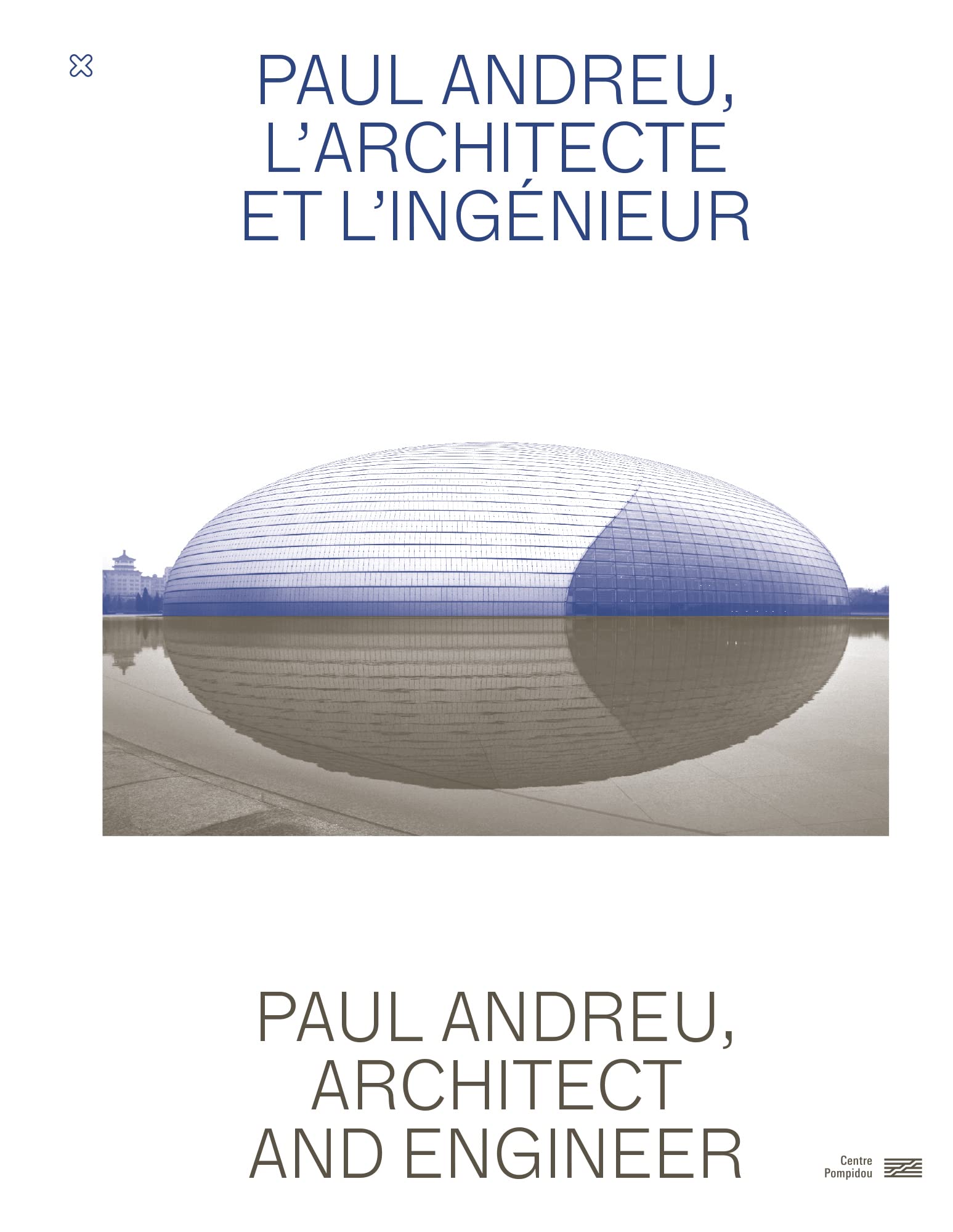 Paul Andreu, l'architecte et l'ingénieur book
