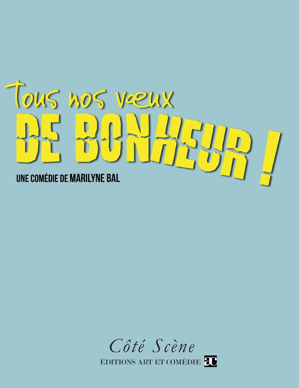 Tous nos voeux de bonheur ! book