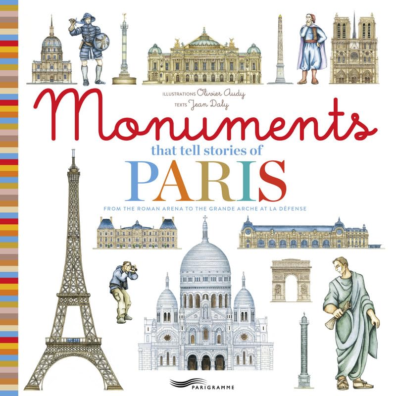 Monuments that tell stories of Paris Non-fiction