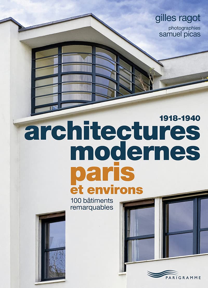 Architectures modernes 1918-1940 - Paris et environs Leisure, Home & Garden