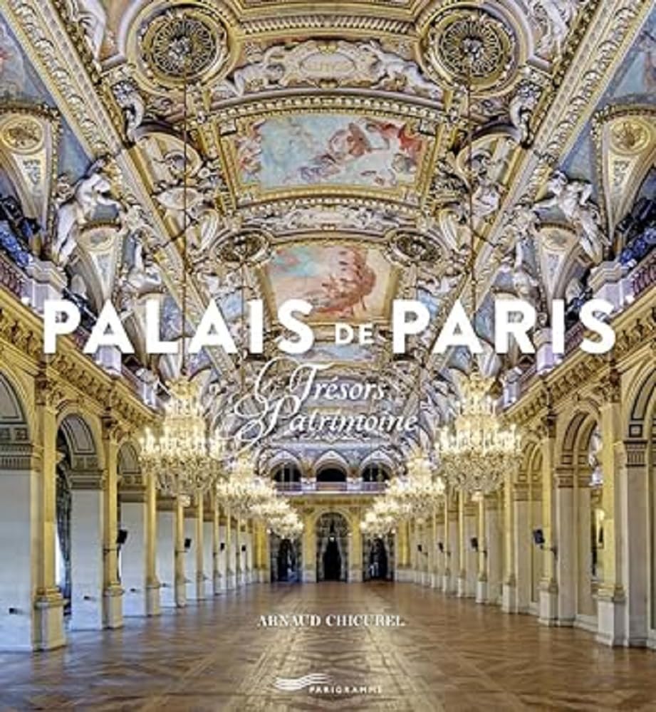 Palais de Paris - Trésors du patrimoine Leisure, Home & Garden