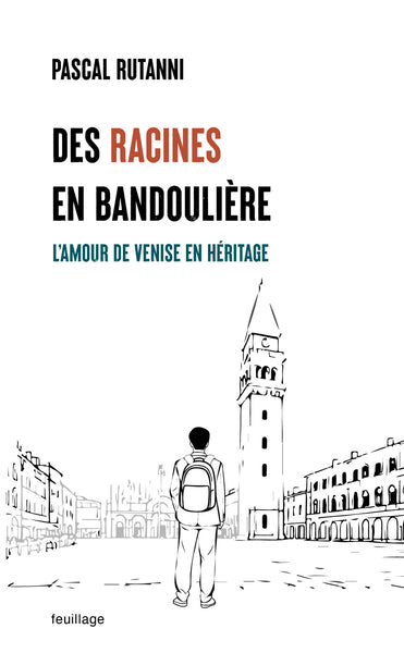 Des racines en bandoulière : l'amour de Venise en héritage Books