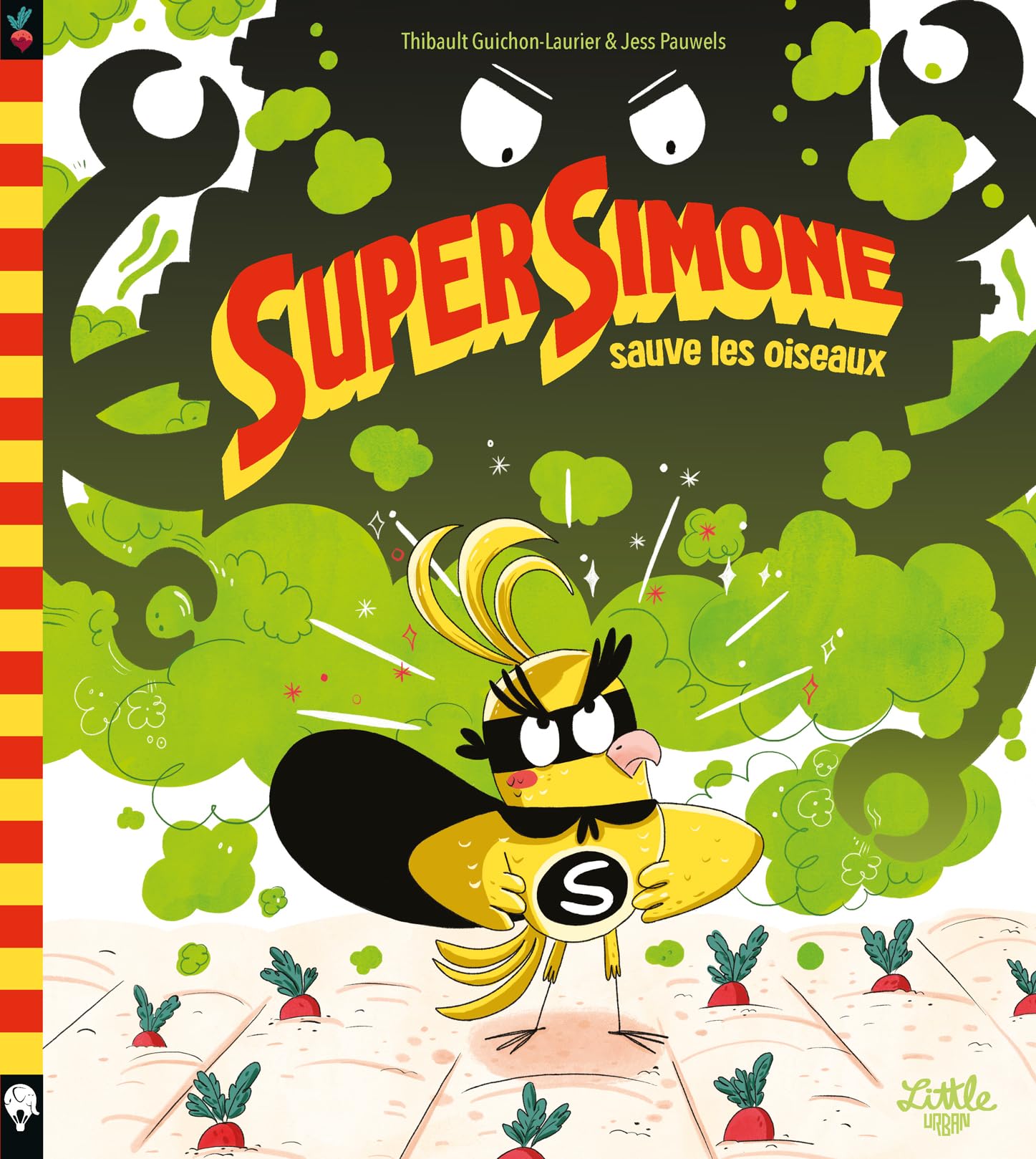 Super Simone sauve les oiseaux: Tome 1, Super Simone sauve les oiseaux Children's books