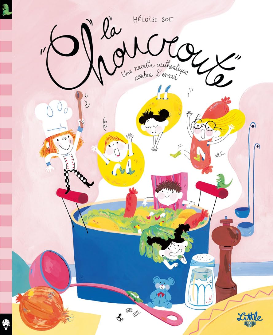 La Choucroute: Une recette authentique contre l'ennui Children's books