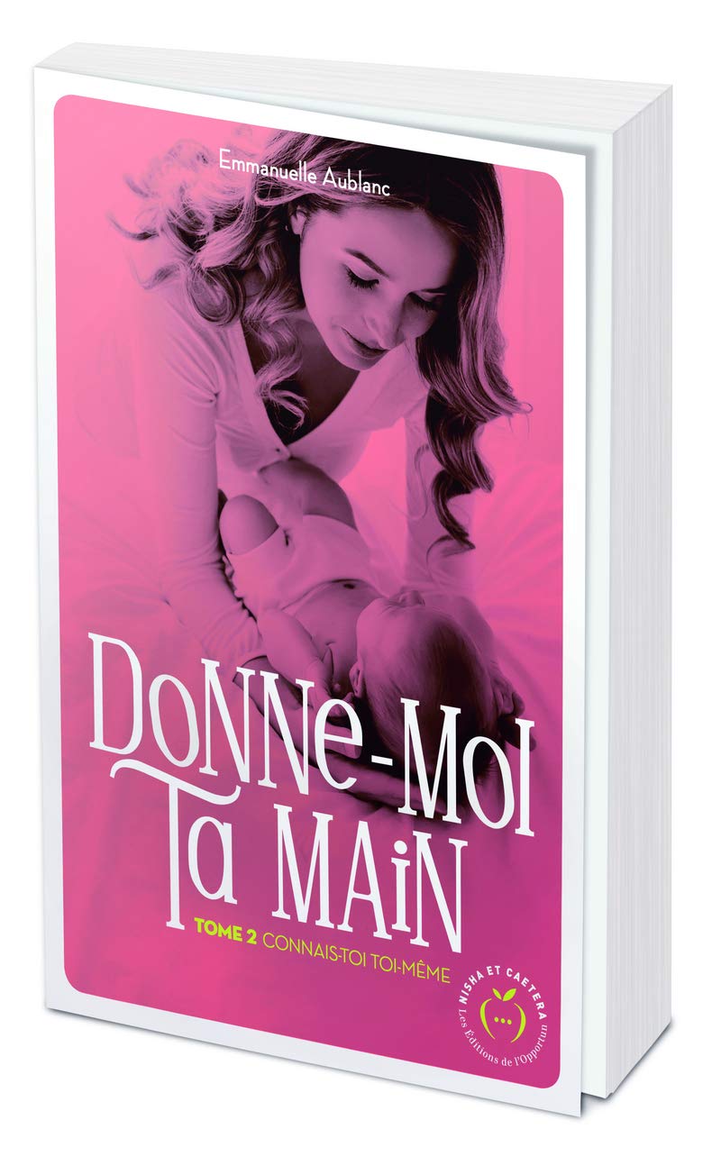 Donne-moi ta main - tome 2 Connais-toi toi-même Contemporary literature