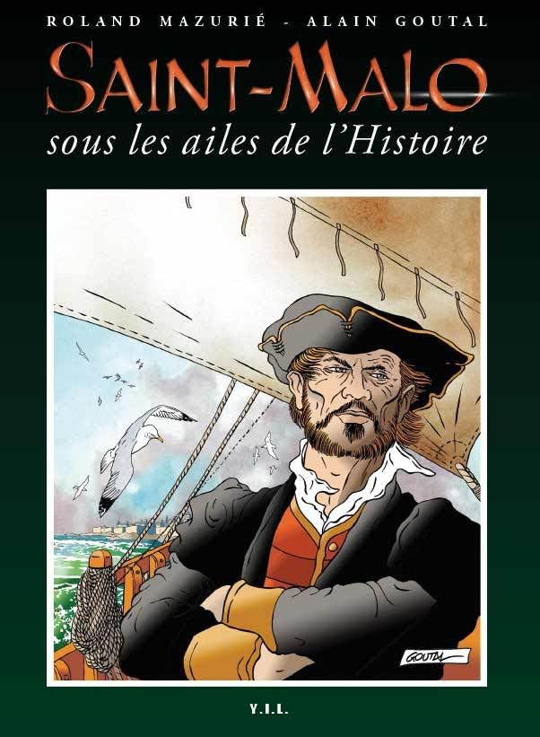 Saint-Malo, Sous les ailes de l'histoire Manga