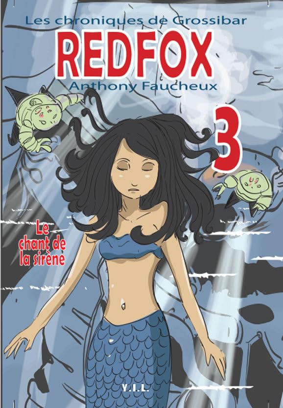 Red Fox T3 Le Chant de la Sirène book