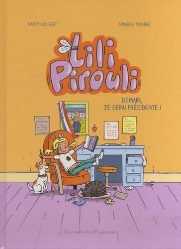 LILI PIROULI - DEMAIN JE SERAI PRÉSIDENTE Manga