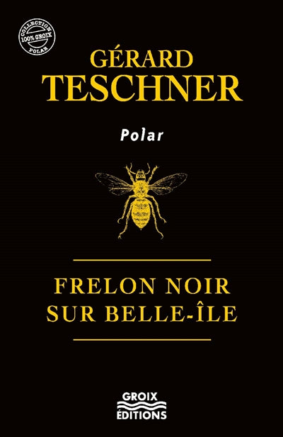 Product Image: Frelon noir sur Belle-Ile