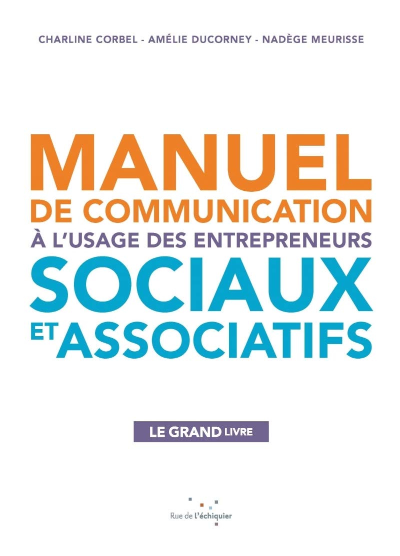 Manuel de communication à l'usage des entrepreneurs sociaux Leisure, Home & Garden