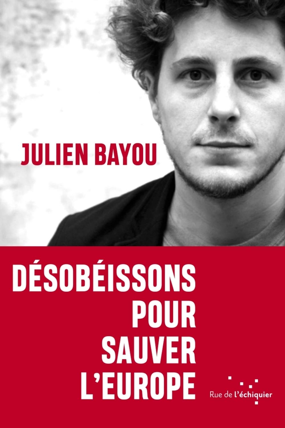 Désobéissons pour sauver l’Europe Social Sciences