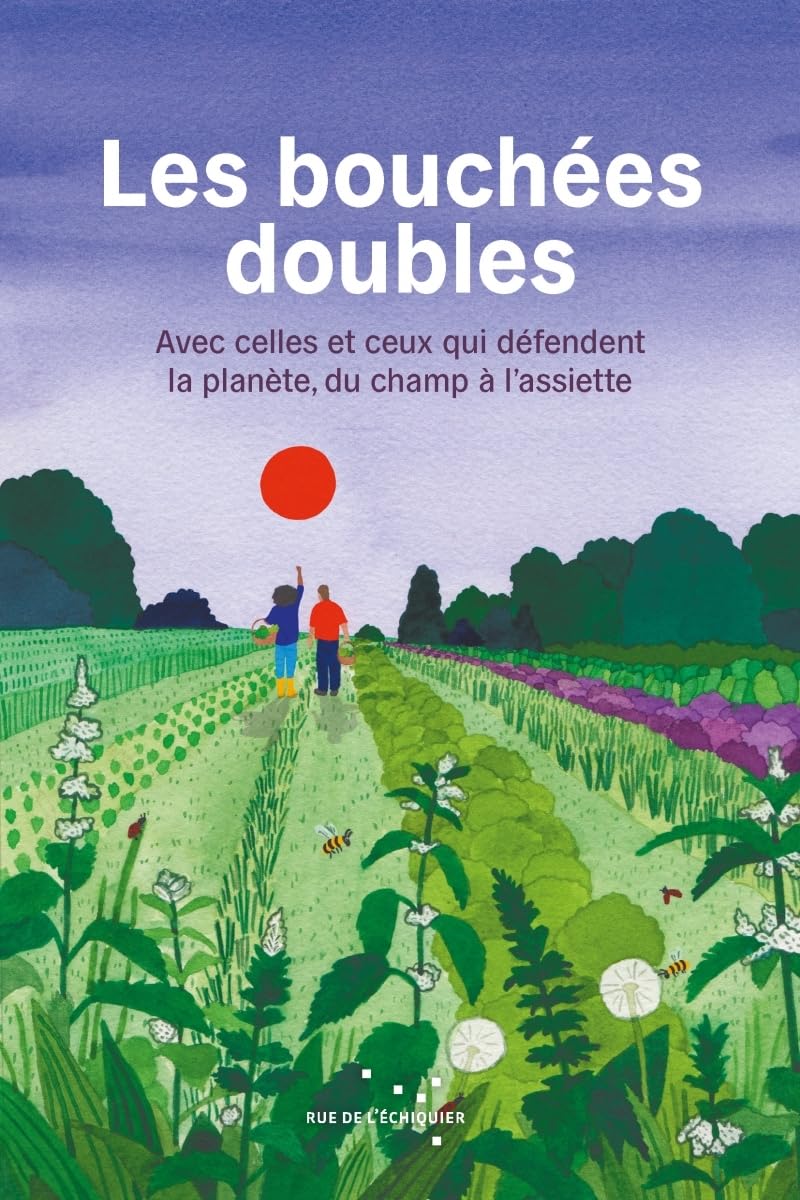 Les Bouchées doubles - Avec celles et ceux qui défendent la book