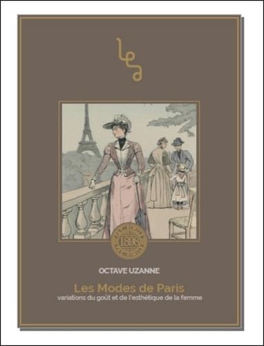 Les modes de Paris : Variations du goût et de l'esthétique de la femme book