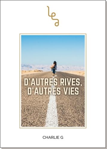 D'autres rives, d'autres vies book