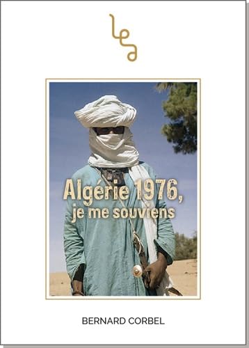 Algérie 1976, je me souviens Books