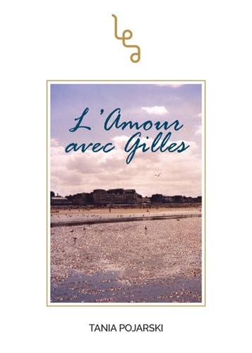 L'amour avec Gilles book