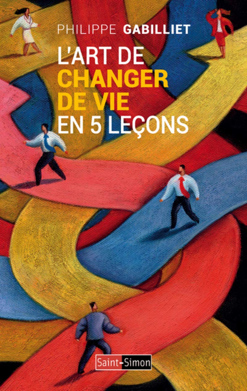 L'art de changer de vie en 5 leçons book