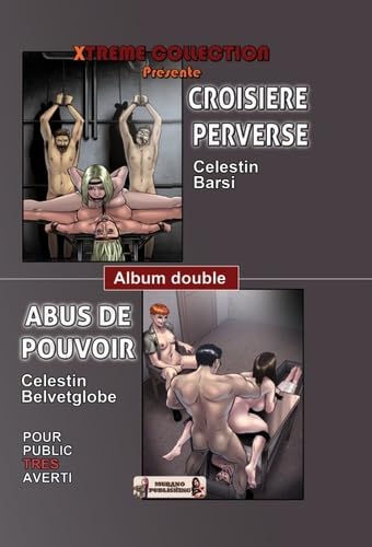 Croisère perverse + Abus de pouvoir Album double Manga