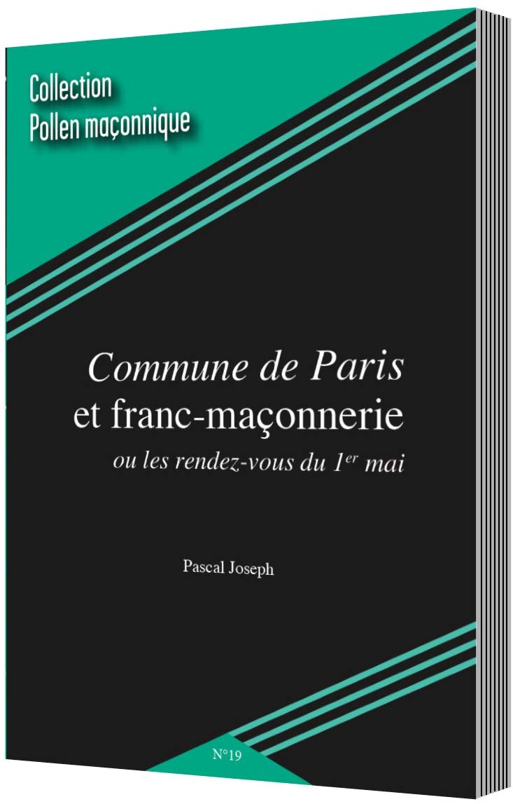 Commune de Paris et la franc-maçonnerie ou les rendez-vous du 1er Mai Books