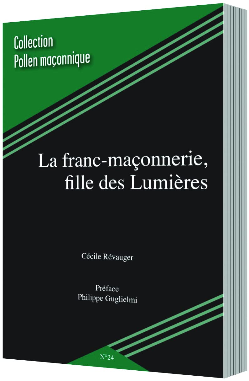 LA FRANC MACONNERIE FILLE DES LUMIERES book