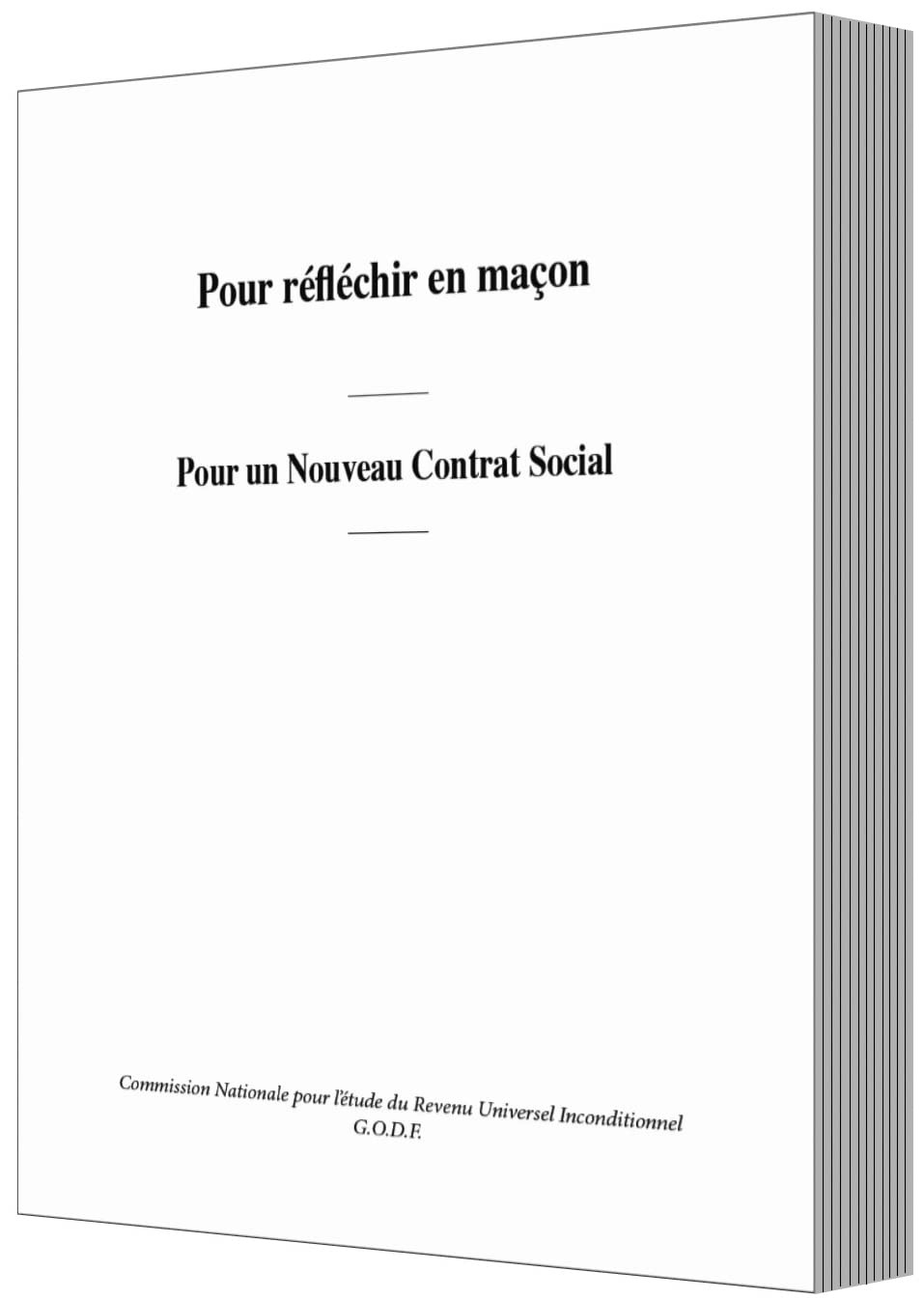 Revenu Universel Inconditionnel - Pour un nouveau contrat social - Reflechir en franc-maçon book