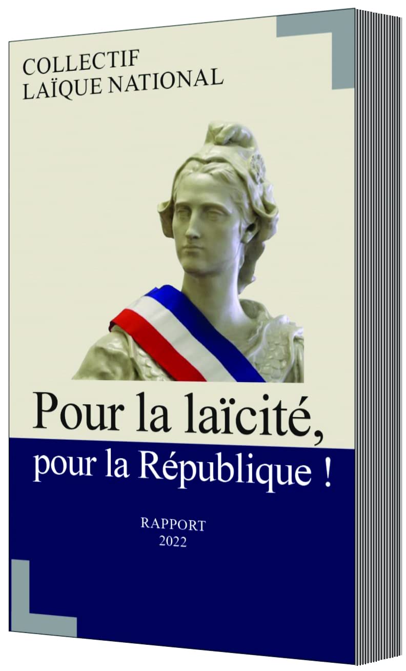 Pour la laicité, pour la République - N°7 - Rapport 2022 book