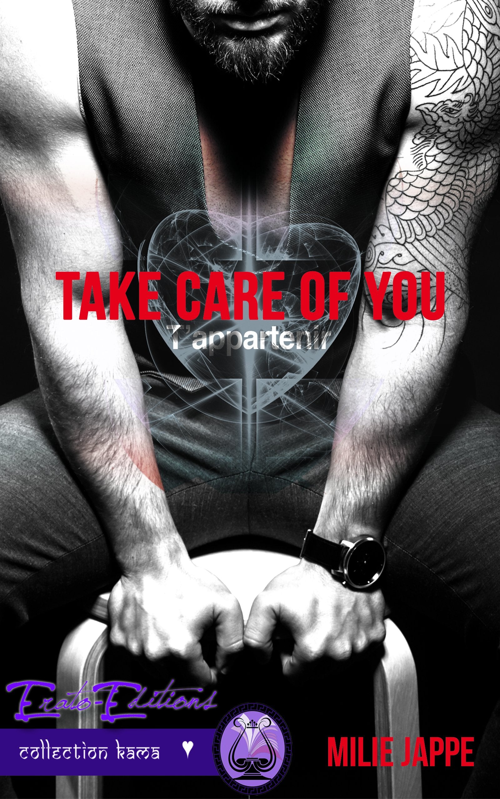 Take care of you : T'appartenir Eroticism
