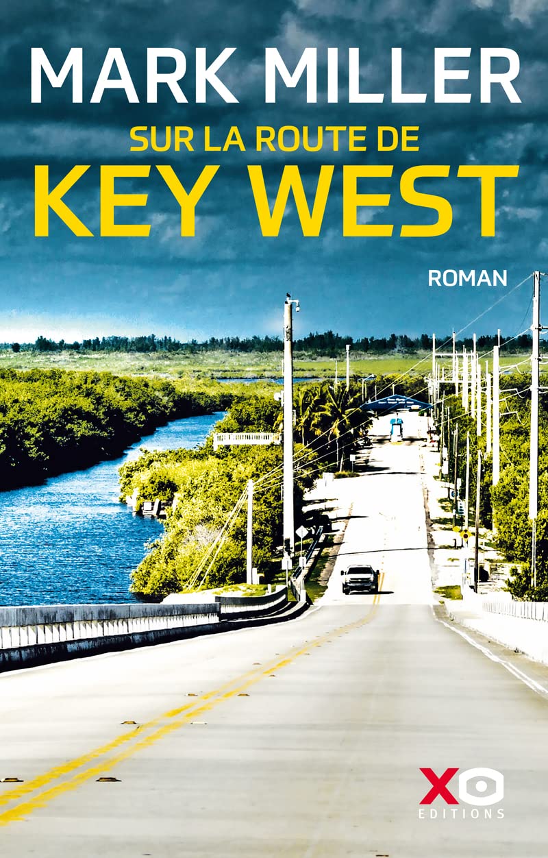 Sur la route de Key West - Livre Contemporary literature