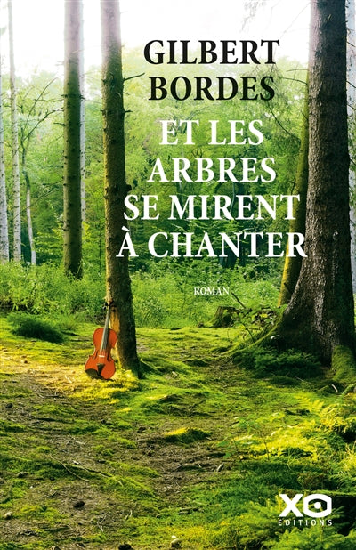 Product Image: Et les arbres se mirent à chanter