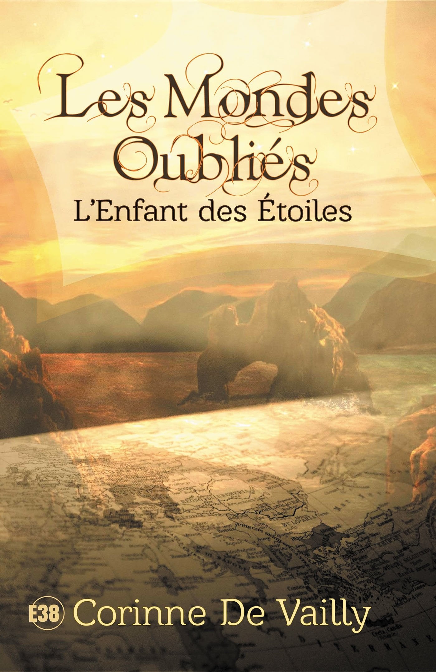Les mondes oubliés tome 1 L'enfant des étoiles book