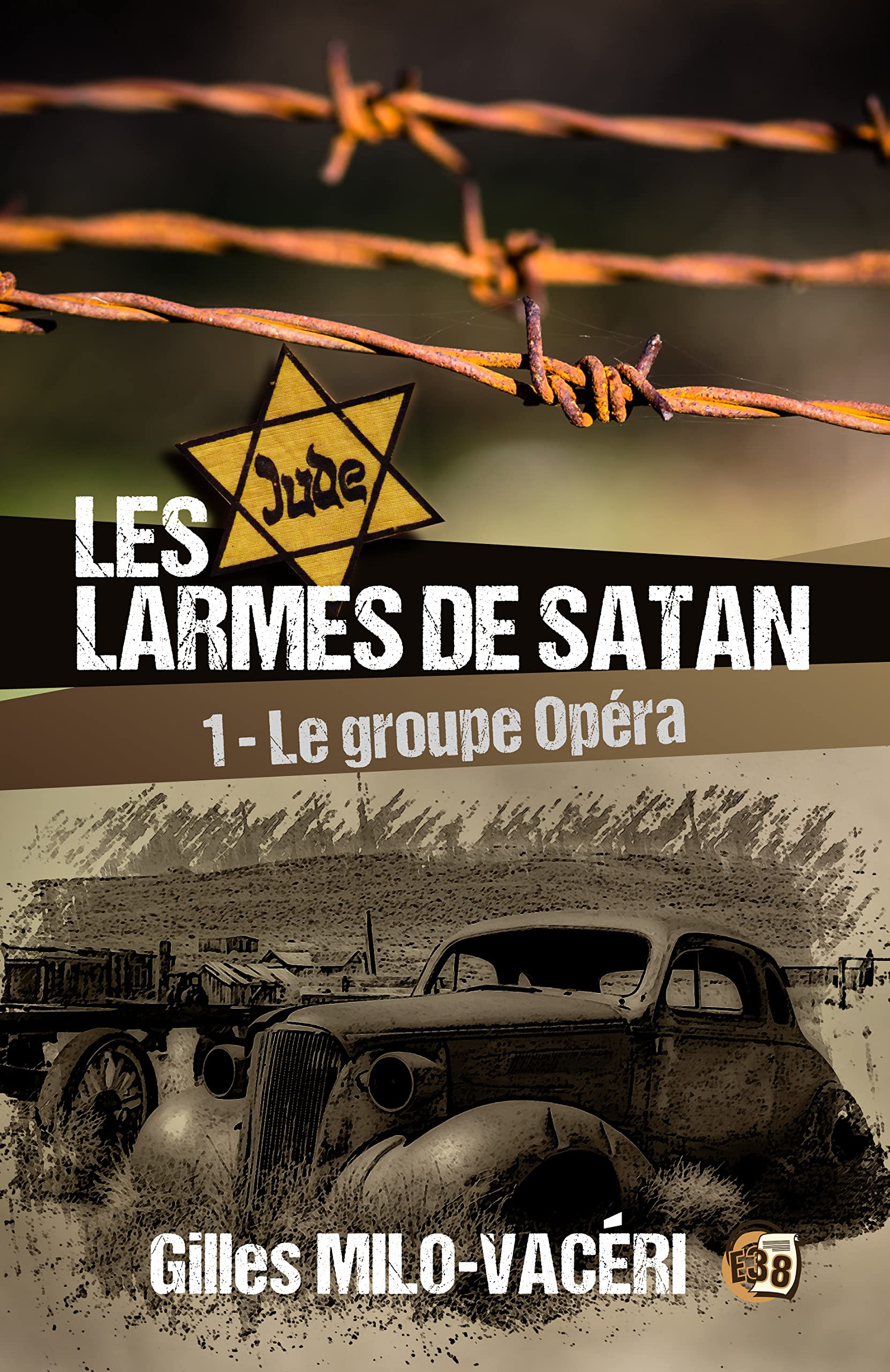 Le groupe Opéra: Les larmes de Satan Tome 1 book
