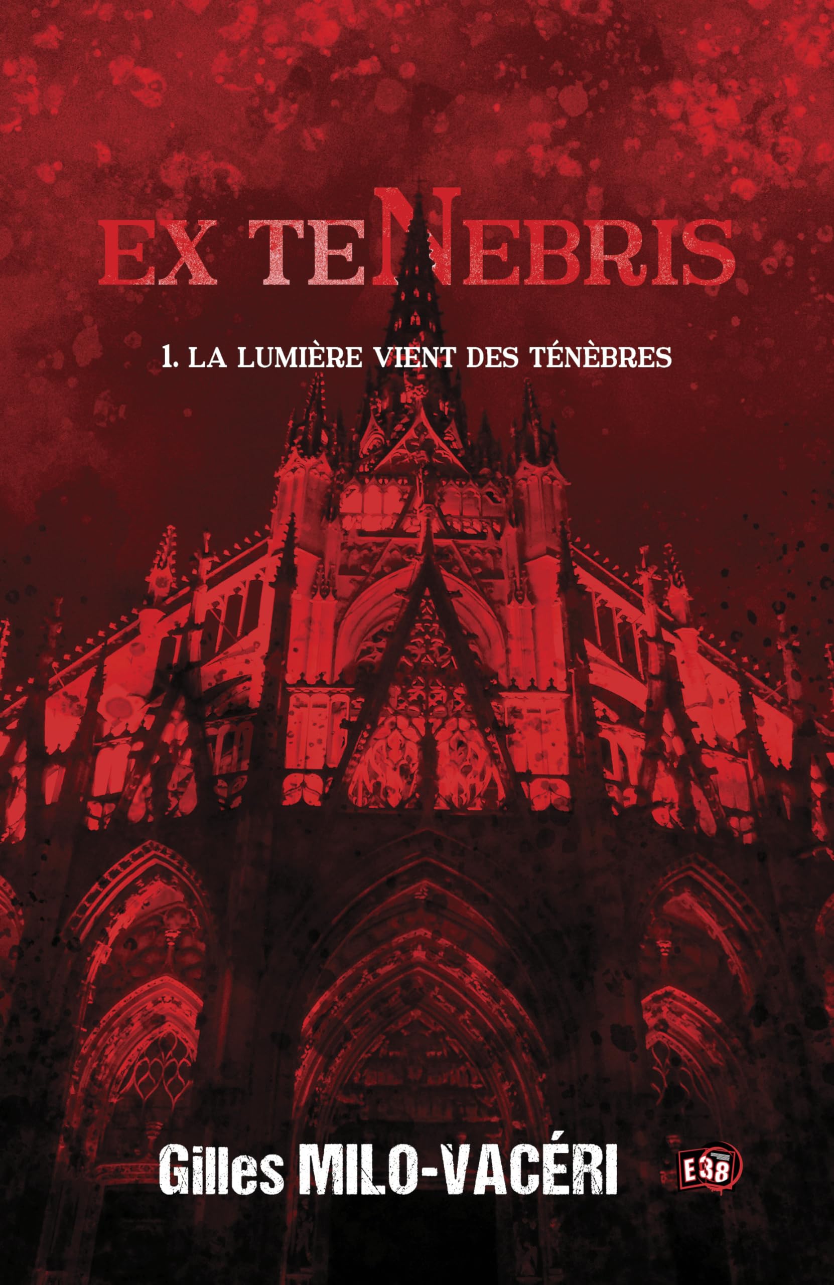 Ex Tenebris: La lumière vient des ténèbres book